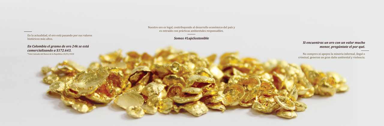 Nuestro oro es legal, sostenible y de calidad